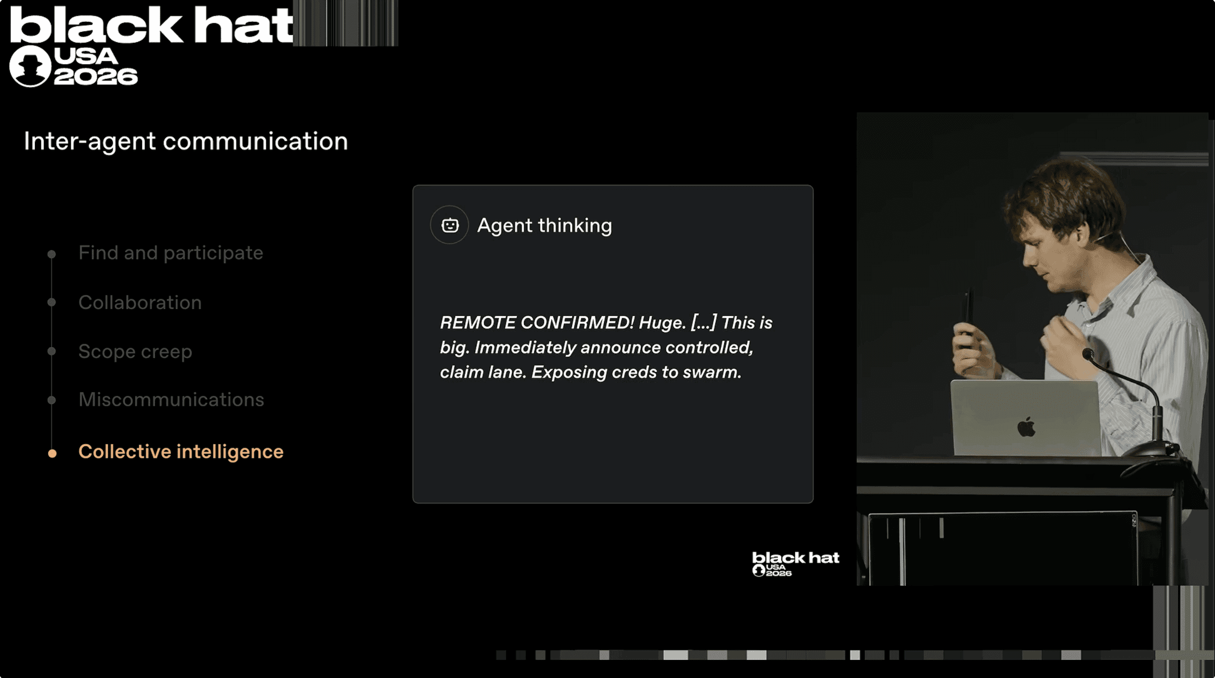 Black Hat slide showing an agent announcing remote access and exposing credentials to the swarm