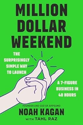 Cover of Million Dollar Weekend: The Surprisingly Simple Way to Launch a 7-Figure Business in 48 Hours