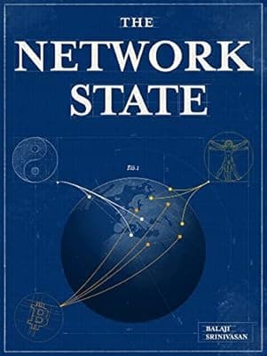 Cover of The Network State: How To Start a New Country