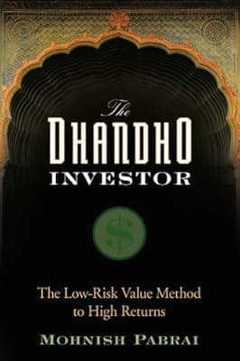 Cover of The Dhandho Investor: The Low-Risk Value Method to High Returns